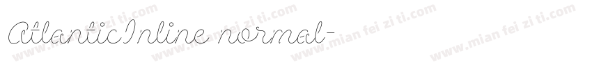 AtlanticInline normal字体转换